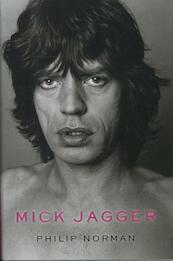 Mick Jagger - Philip Norman (ISBN 9780061944857)