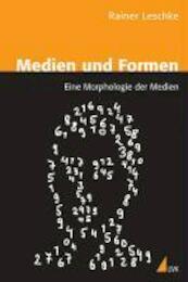 Medien und Formen - Rainer Leschke (ISBN 9783867641852)