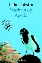 Wachten op Apollo - Lida Dijkstra, Lida Dykstra (ISBN 9789056373856)