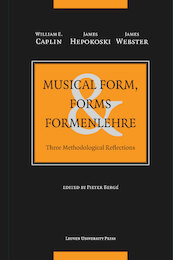 Musical Form, Forms & Formenlehre - William E. Caplin, James Hepokoski, James Webster (ISBN 9789461660046)