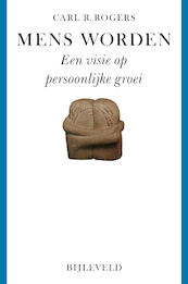 Mens worden - Carl Rogers (ISBN 9789061312598)