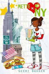Mette loves New York 3 - Geeri Bakker (ISBN 9789026607202)