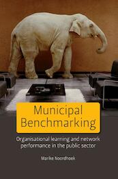 Municipal Benchmarking - Marike Noordhoek (ISBN 9789059727748)
