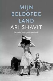 Mijn beloofde land - Ari Shavit (ISBN 9789000326099)
