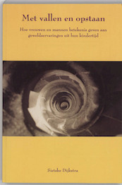 Met vallen en opstaan - S. Dijkstra (ISBN 9789051667929)