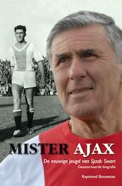 Mister Ajax - Raymond Bouwman (ISBN 9789022996553)