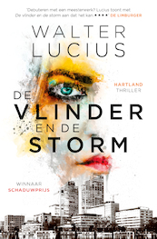 De vlinder en de storm - Walter Lucius (ISBN 9789024569922)