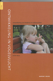 Ontwikkeling in vogelvlucht 1 - Martine F. Delfos, Martine Delfos (ISBN 9789026522185)
