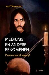 Mediums en andere fenomenen - J. Thomassen (ISBN 9789059117518)