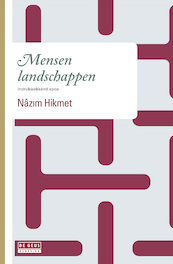 Mensenlandschappen - Nazim Hikmet (ISBN 9789044531428)