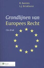 Grondlijnen van Europees recht - R. Barents, L.J. Brinkhorst (ISBN 9789013076578)