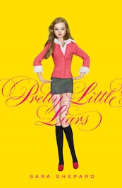 Pretty Little Liars - Sara Shepard (ISBN 9780061975561)