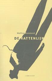 De rattenlijn - Matthias Rozemond, M. Rozemond (ISBN 9789047705147)