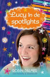 Lucy in de spotlights - Robin Palmer (ISBN 9789047520580)