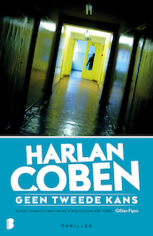 Geen tweede kans - Harlan Coben (ISBN 9789022577875)