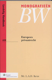 Europees Privaatrecht - L.A.D. Keus (ISBN 9789013073461)