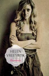 Overdosis - Helen Vreeswijk (ISBN 9789022327791)