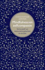 Mindfulness en zelfcompassie - Christopher Germer (ISBN 9789057123948)