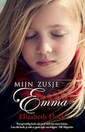 Mijn zusje Emma - Elizabeth Flock (ISBN 9789034754103)