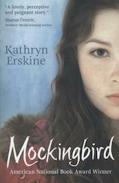 Mockingbird - Kathryn Erskine (ISBN 9781409538585)
