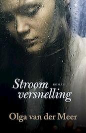 Stroomversnelling - Olga van der Meer (ISBN 9789401903394)