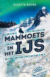 Mammoets in het ijs - Suzette Boyer (ISBN 9789460414039)