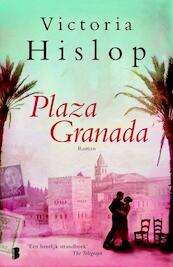 Plaza Granada - Victoria Hislop (ISBN 9789022559819)