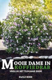 Mooie Dame in Koffiedrab - Emile Bode (ISBN 9789085109075)