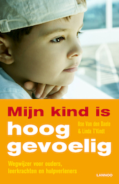 Mijn kind is hooggevoelig - Ilse van den Daele, Linda T'Kindt (ISBN 9789020998870)
