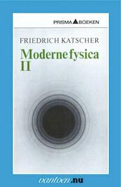 Moderne fysica II - F. Katscher (ISBN 9789031502127)