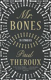 Mr Bones and Other Stories - Paul Theroux (ISBN 9780241146750)