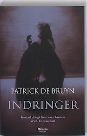 Indringer - P. De Bruyn (ISBN 9789022323281)