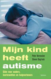Mijn kind heeft autisme - Peter Vermeulen (ISBN 9789020966329)