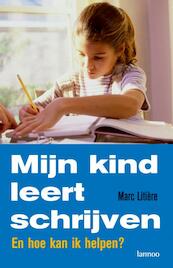 Mijn kind leert schrijven - M. Litiere (ISBN 9789020973860)