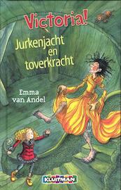 Victoria!Jurkenjacht en toverkracht - Emma van Andel (ISBN 9789020674811)