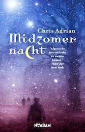 Midzomernacht - Chris Adrian (ISBN 9789046812082)