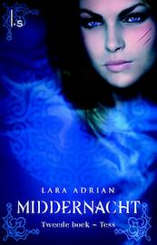 Middernacht 2 Tess - Lara Adrian (ISBN 9789024556663)
