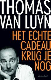 Mij wordt niets gevraagd - Thomas van Luyn (ISBN 9789029089470)