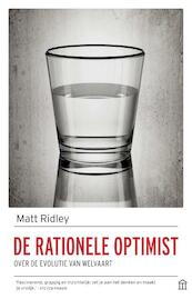 De rationele optimist - Matt Ridley (ISBN 9789046706145)