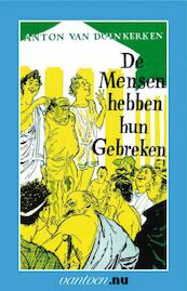 Mensen hebben hun gebreken - A. van Duinkerken (ISBN 9789031506842)