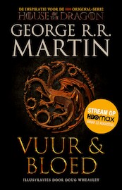 Vuur en Bloed 1 - De Opkomst van het Huis Targaryen (tie-in) - George R.R. Martin (ISBN 9789021030968)