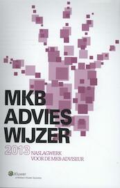 MKB advieswijzer 2013 - (ISBN 9789013114645)