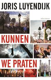 Kunnen we praten - Joris Luyendijk (ISBN 9789045034164)