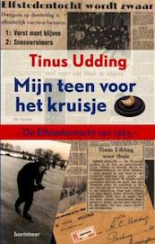 Mijn teen voor het kruisje - Tinus Udding (ISBN 9789056152291)