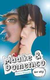 Maaike en Domenico voor altijd / deel 6 - Susanne Wittpennig (ISBN 9789026603495)