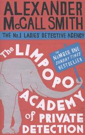 The Limpopo Academy Of Private Detection - Alexander McCall Smith (ISBN 9780349123158)