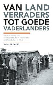 Van landverraders tot goede vaderlanders - Helen Grevers (ISBN 9789460037009)