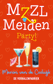 MZZL Meiden party! - Marion van de Coolwijk (ISBN 9789461097811)