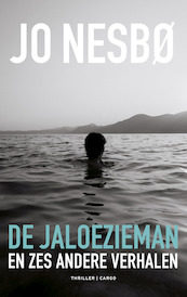 De jaloezieman - Jo Nesbø (ISBN 9789403163017)