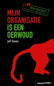 Mijn organisatie is een oerwoud - Jef Staes (ISBN 9789055945917)